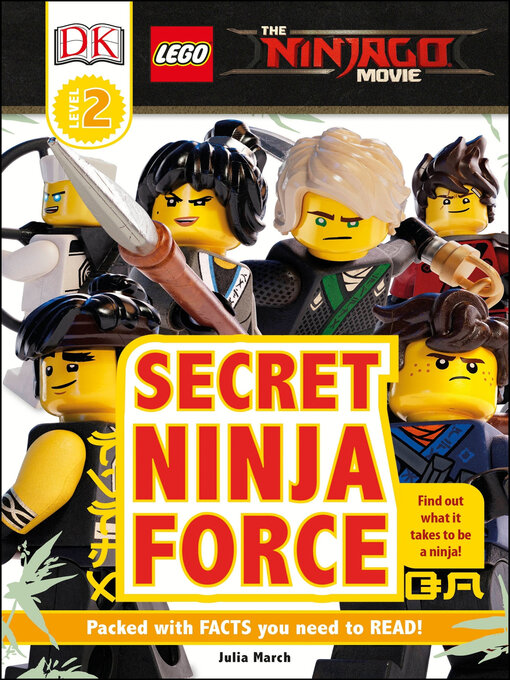 Title details for The Lego Ninjago Movie: Secret Ninja Force by DK - Wait list
